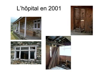 L’hôpital en 2001 