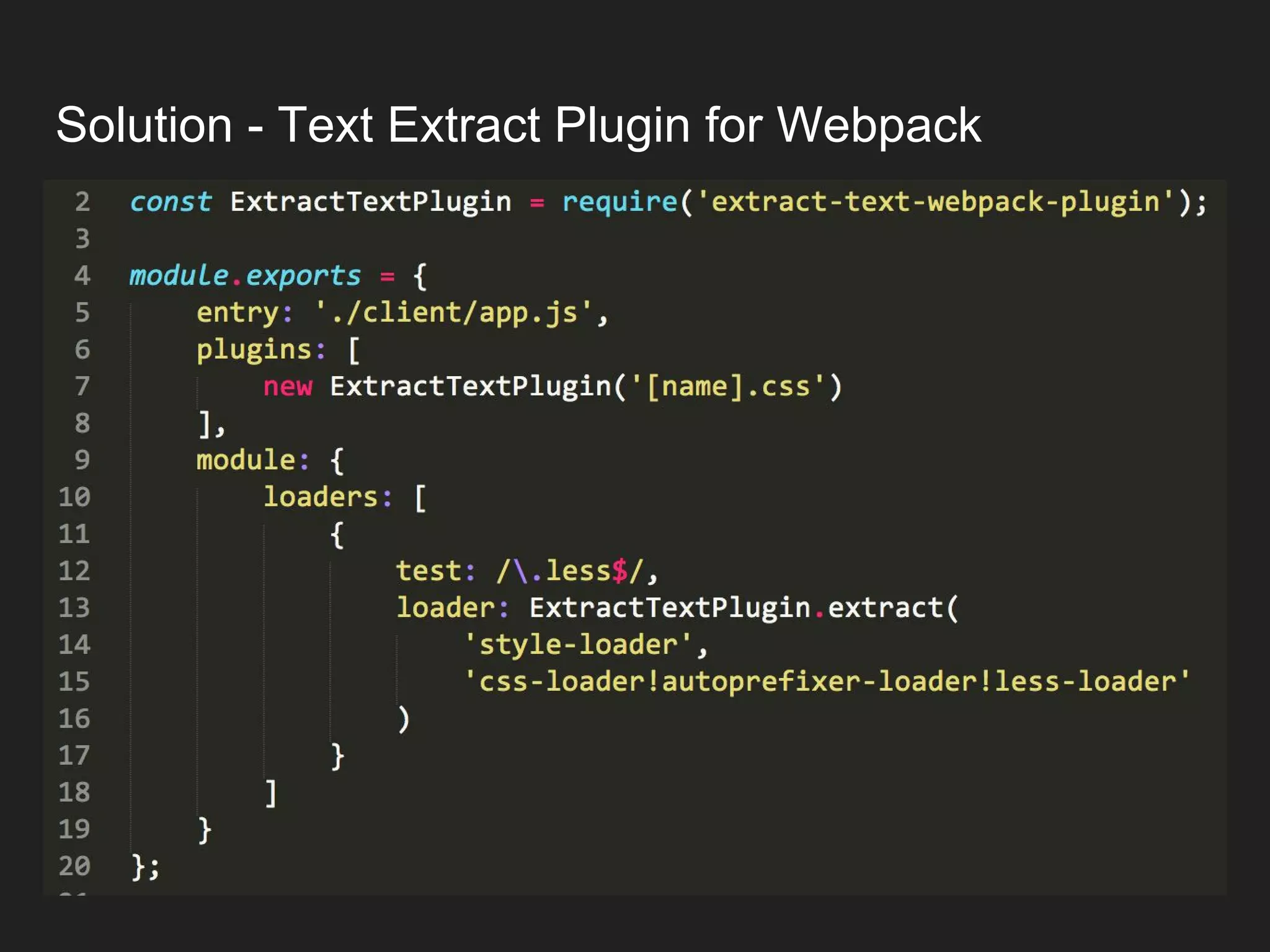 Solution - Text Extract Plugin for Webpack 