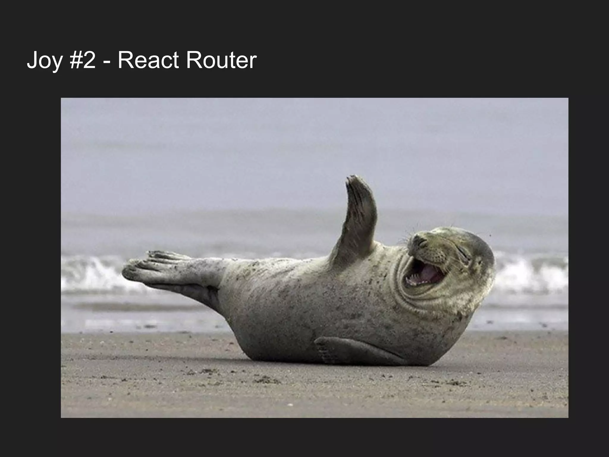 Joy #2 - React Router 