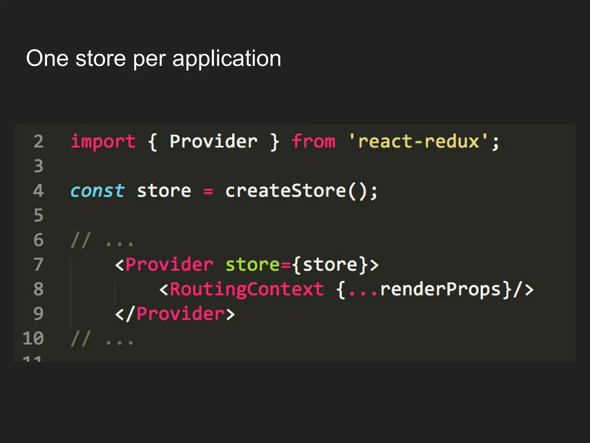 One store per application 