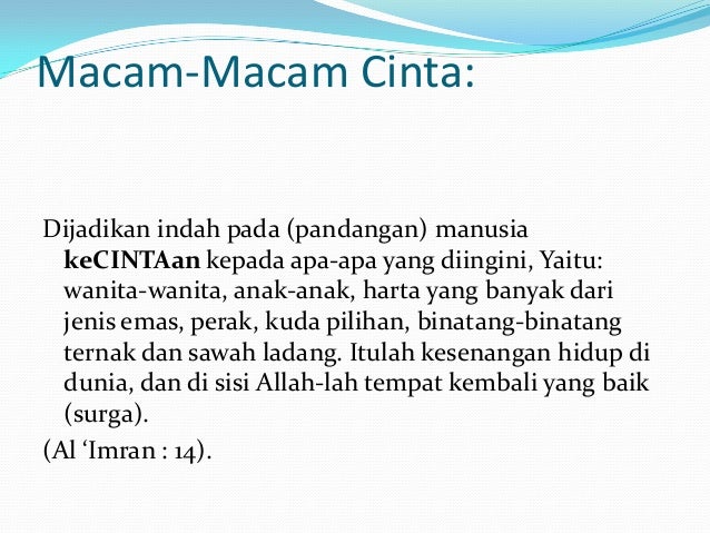 Apa Itu Cinta Menurut Islam / Psikologi Cinta - Banyak pujangga, filsuf