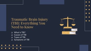 Traumatic Brain Injury (TBI): Everything You Need to Know | PPT