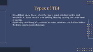 Traumatic Brain Injury (TBI): Everything You Need to Know | PPT