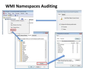 WMI Namespaces Auditing
 