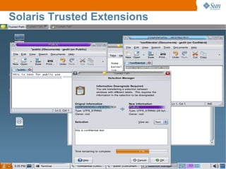 Solaris Trusted Extensions
 