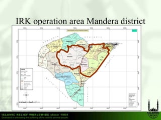 IRK operation area Mandera district
 