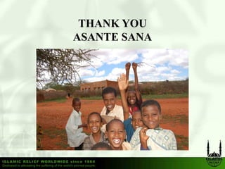 THANK YOU
ASANTE SANA
 