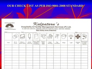 OUR CHECK LIST AS PER ISO 9001-2008 STANDARD 