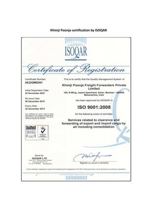 Khimji Poonja certification by ISOQAR
 