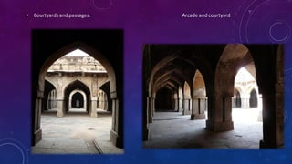 • Courtyards and passages. Arcade and courtyard
 