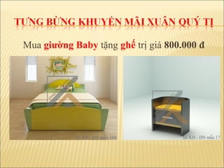 Muagiường Babytặngghếtrịgiá800.000 
 