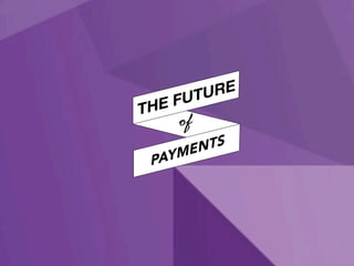 PAYMENTS
 