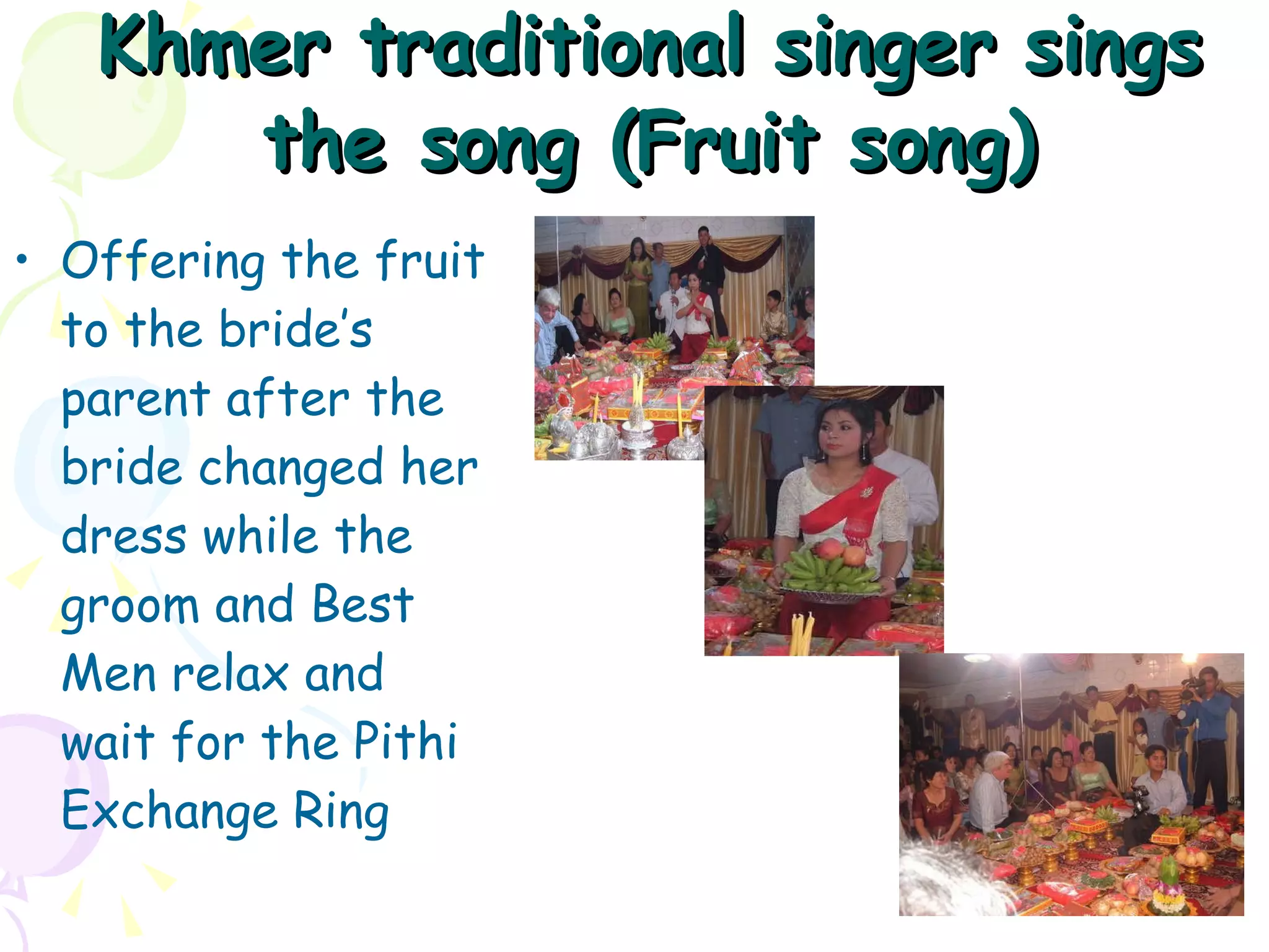 Khmer wedding program ppt
