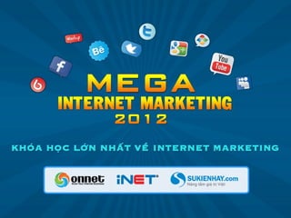 Học Kinh doanh Internet từ các ngôi sao Internet Marketing Châu Á và Viêt Nam