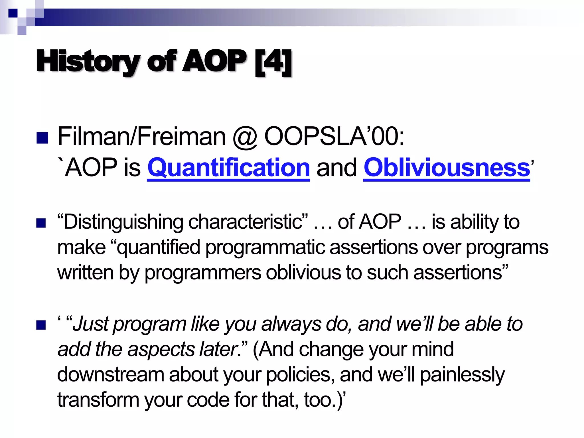 Introduction to AOP, AspectJ, and Explicit Join Points