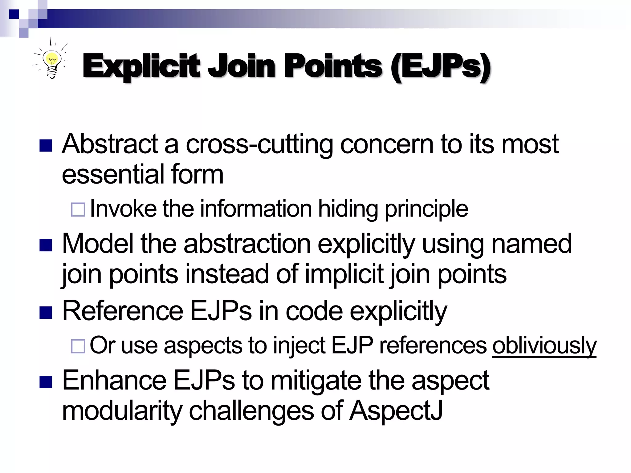 Introduction to AOP, AspectJ, and Explicit Join Points