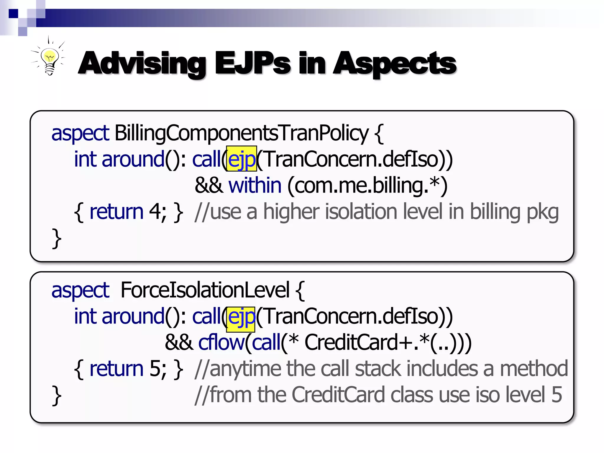Introduction to AOP, AspectJ, and Explicit Join Points