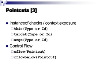 Introduction to AOP, AspectJ, and Explicit Join Points