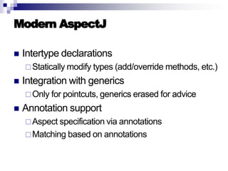 Introduction to AOP, AspectJ, and Explicit Join Points