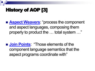Introduction to AOP, AspectJ, and Explicit Join Points
