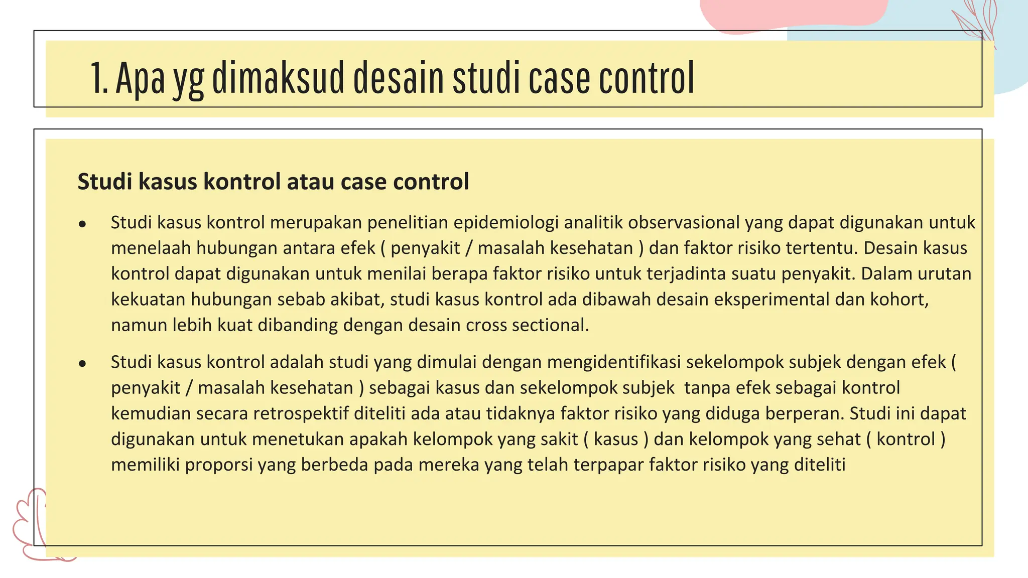 perbedaan case sectional dan case control | PPTX