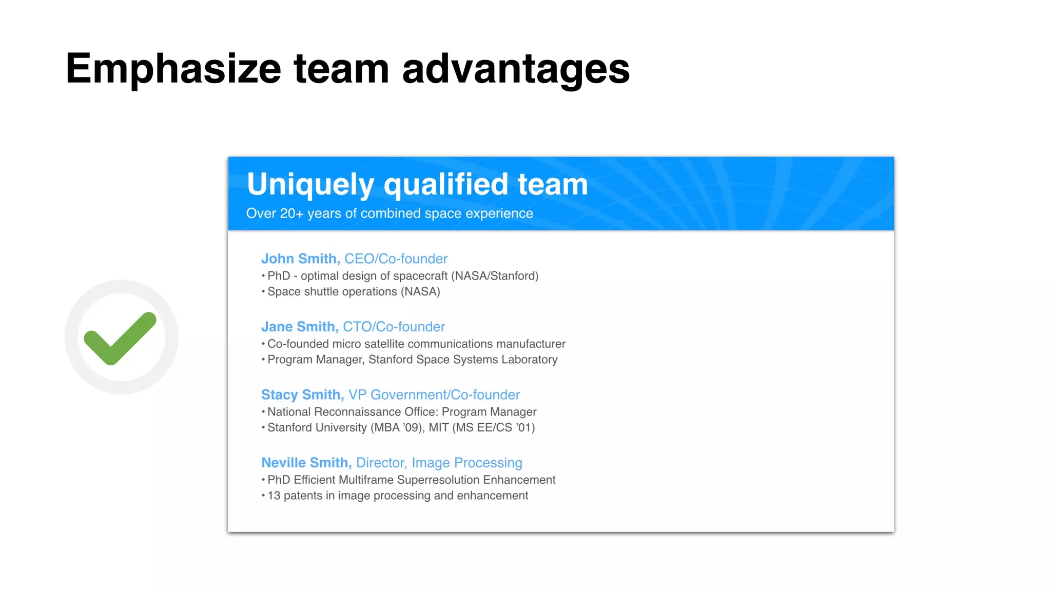 Emphasize team advantages
 