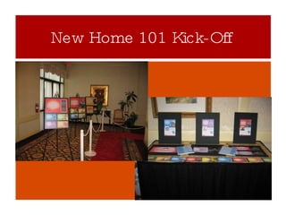 New Home 101 Kick-Off 