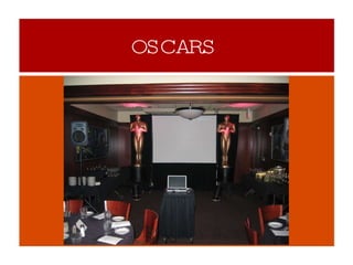 OSCARS  