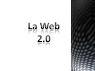 La Web  2.0 