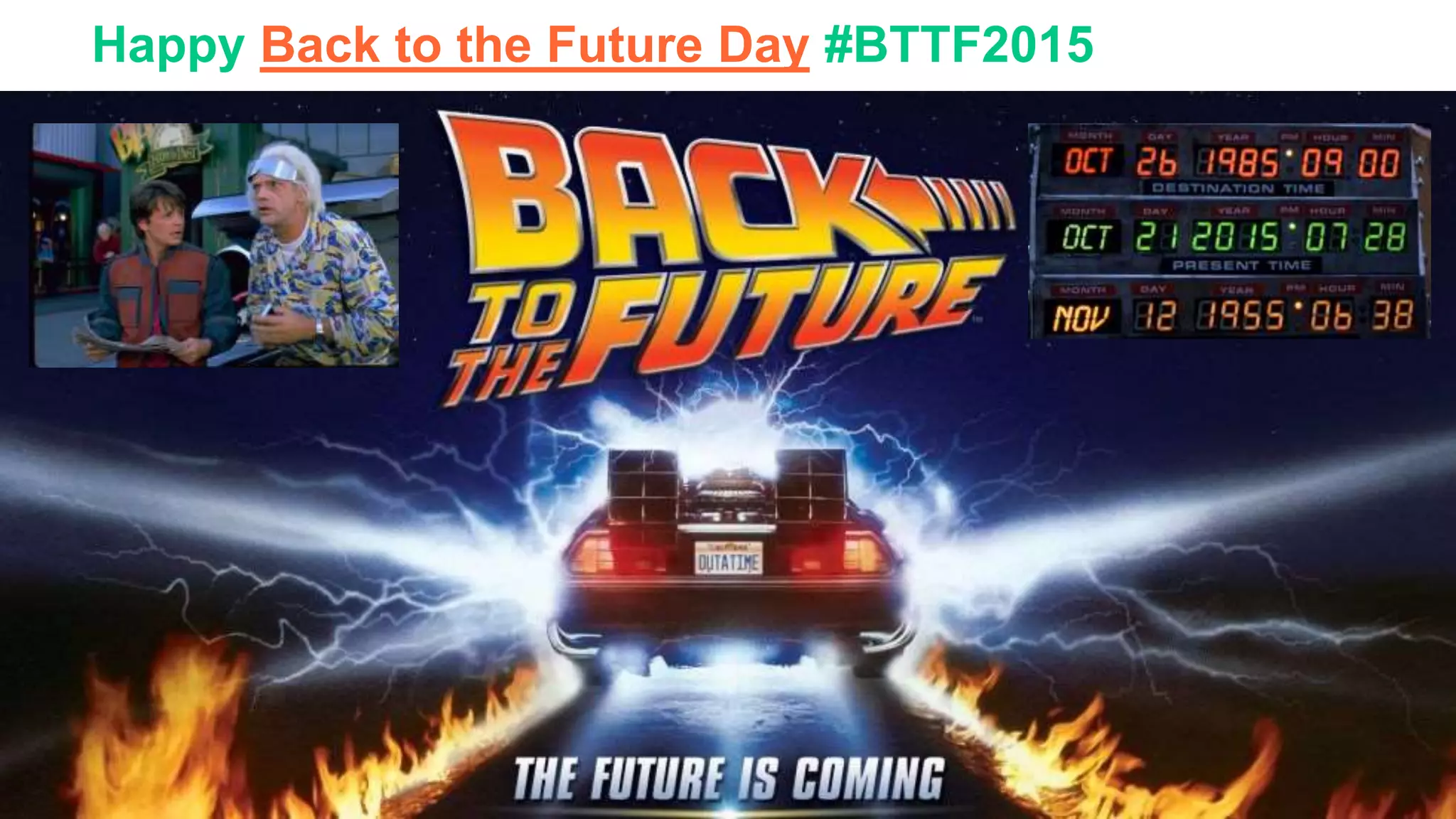 Happy Back to the Future Day #BTTF2015
 