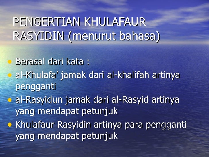 Khulafaur Rasyidin Artinya Adalah khilafah