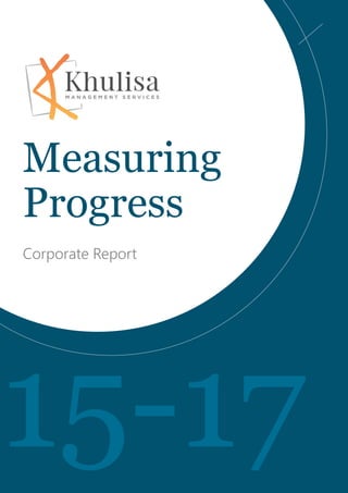 1
Measuring
Corporate Report
Progress
 