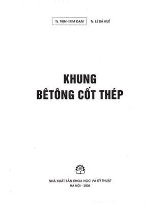 Khung Bê Tông Cốt Thép (lắp ghép) - Trịnh Kim Đạm, Lê Bá Huế