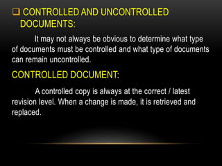 Distribution, Electronic data handling and controlled documentation by ...