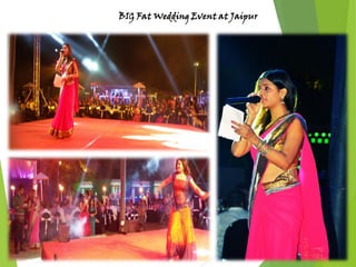 BIG Fat Wedding Event at Jaipur
 