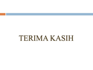 TERIMA KASIH
 