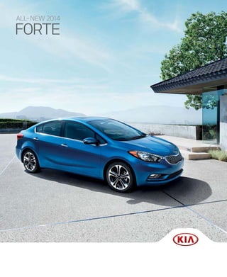 all-new 2014
Forte
 