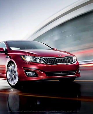 17 See Specifications page for endnote. †
no system, no matter how advanced, can compensate for all driver error and/or driving conditions. Always drive responsibly. Sx TUrBO SHOWn.
 