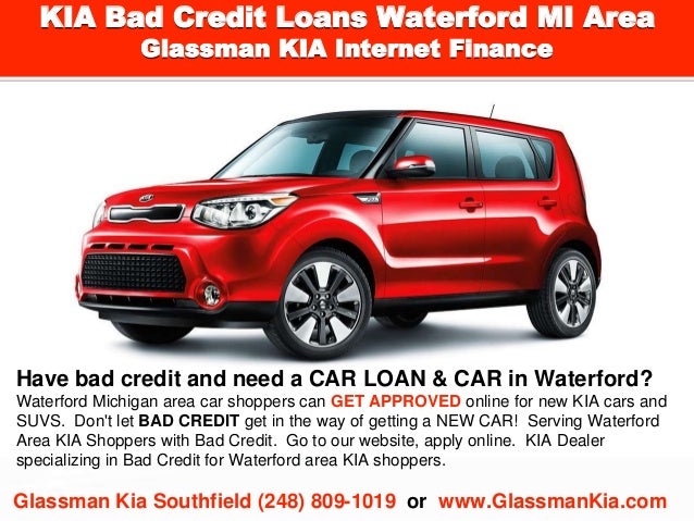 Kia Finance Bad Credit >> Kia Bad Credit Loans Waterford Mi Area L Special Finance Kia Finance Bad Credit >> Kia Bad Credit Loans Waterford Mi Area L Special Finance