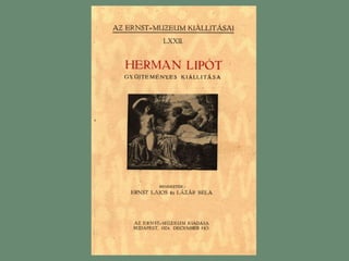 Herman Lipót kiállítás - Ernst-Múzeum, 1924 
