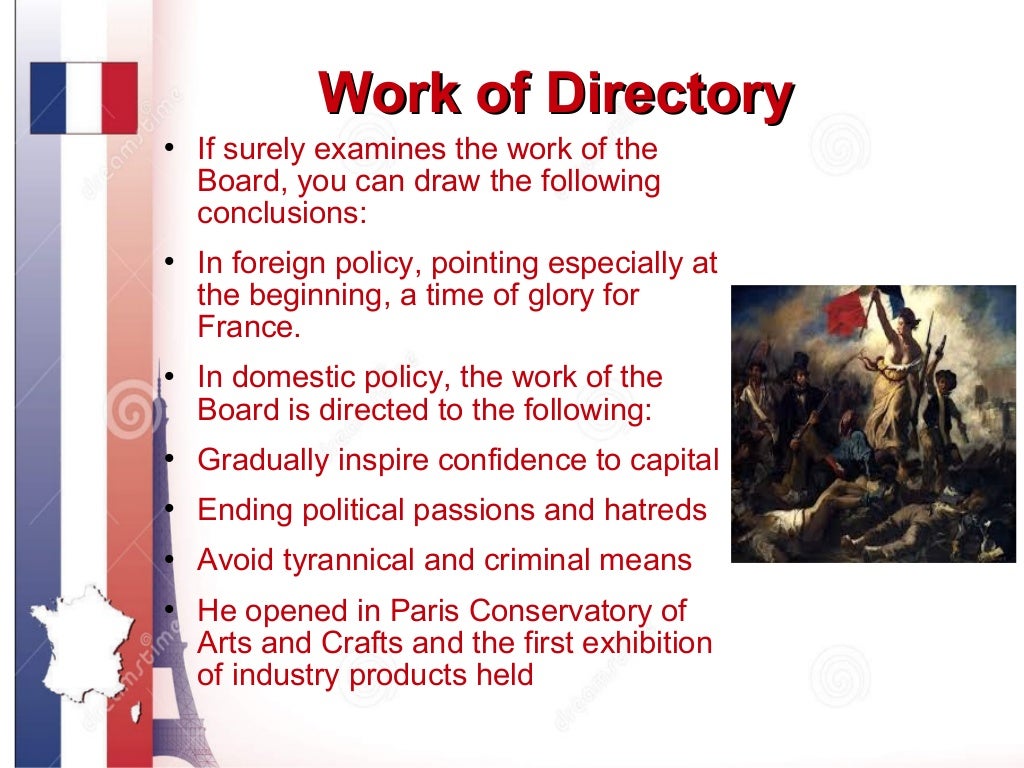 The French Revolution The Directory by Kiara and Alexia