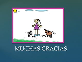 MUCHAS GRACIAS 
