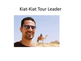 Kiat-Kiat Tour Leader
 