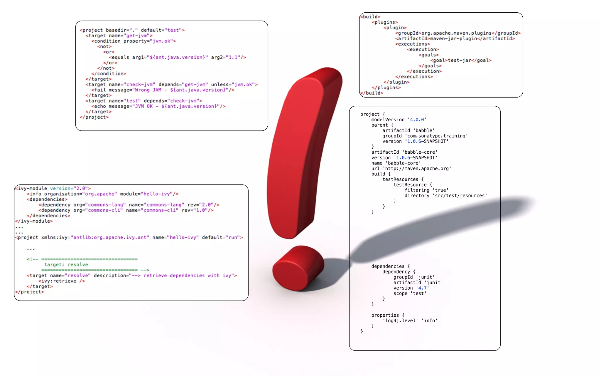 project {
    modelVersion '4.0.0'
    parent {
        artifactId 'babble'
        groupId 'com.sonatype.training'
        version '1.0.6-SNAPSHOT'
    }
    artifactId 'babble-core'
    version '1.0.6-SNAPSHOT'
    name 'babble-core'
    url 'http://maven.apache.org'
    build {
        testResources {
             testResource {
                 filtering 'true'
                 directory 'src/test/resources'
             }
        }
    }




    dependencies {
        dependency {
            groupId 'junit'
            artifactId 'junit'
            version '4.7'
            scope 'test'
        }
    }

    properties {
        'log4j.level' 'info'
    }
}
 