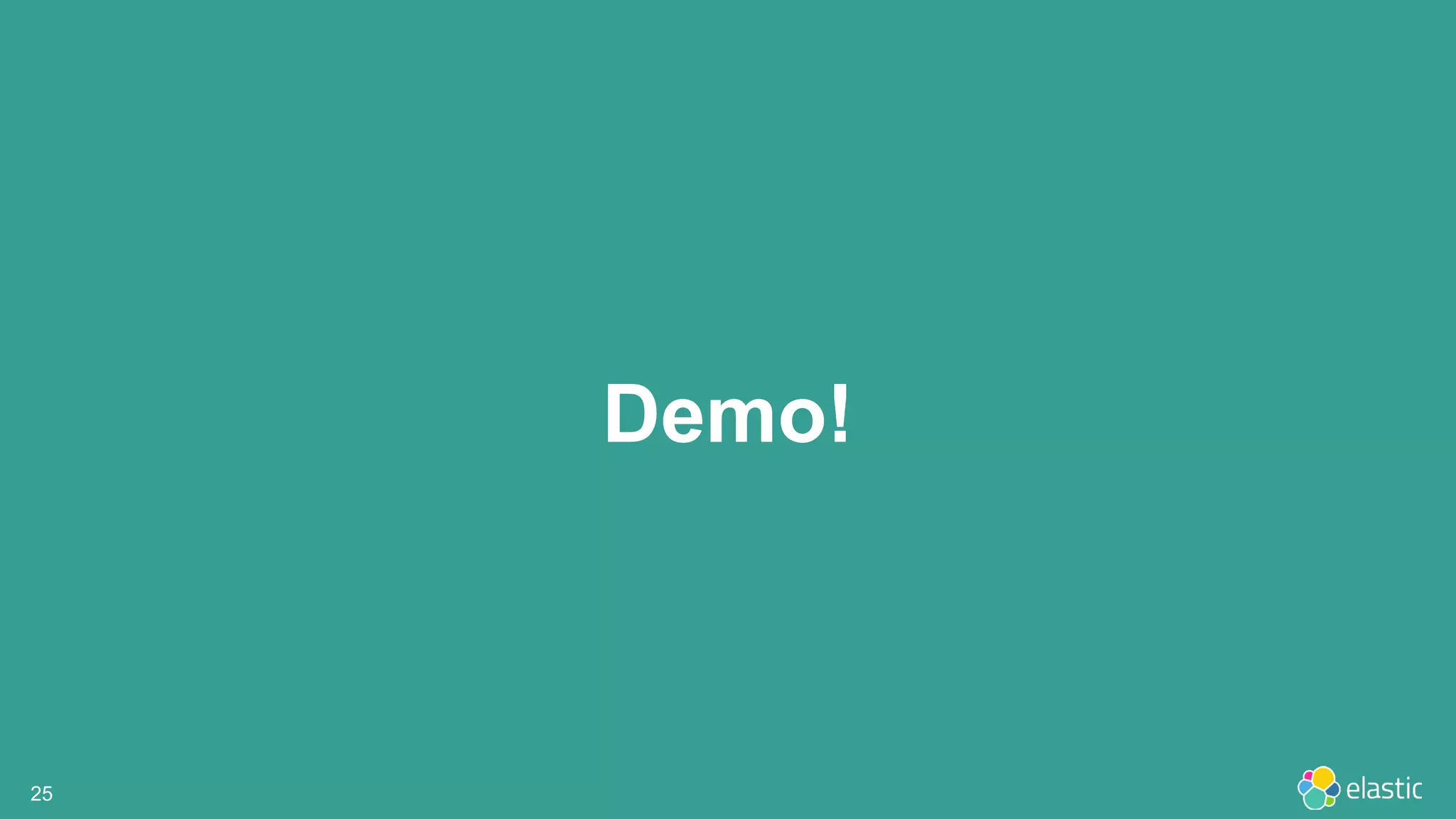 2525
Demo!
 