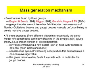 Spontaneous symmetry breaking in gauge theories | PPTX