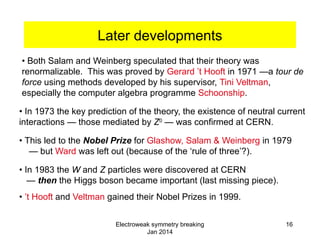 Spontaneous symmetry breaking in gauge theories | PPTX