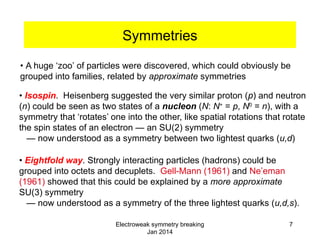 Spontaneous symmetry breaking in gauge theories | PPTX