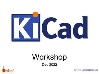 Dec 2022
Workshop
@jenschr / jenschr@gmail.com
 