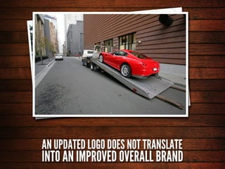 Re-Design Your Brand To Be KICK-ASS